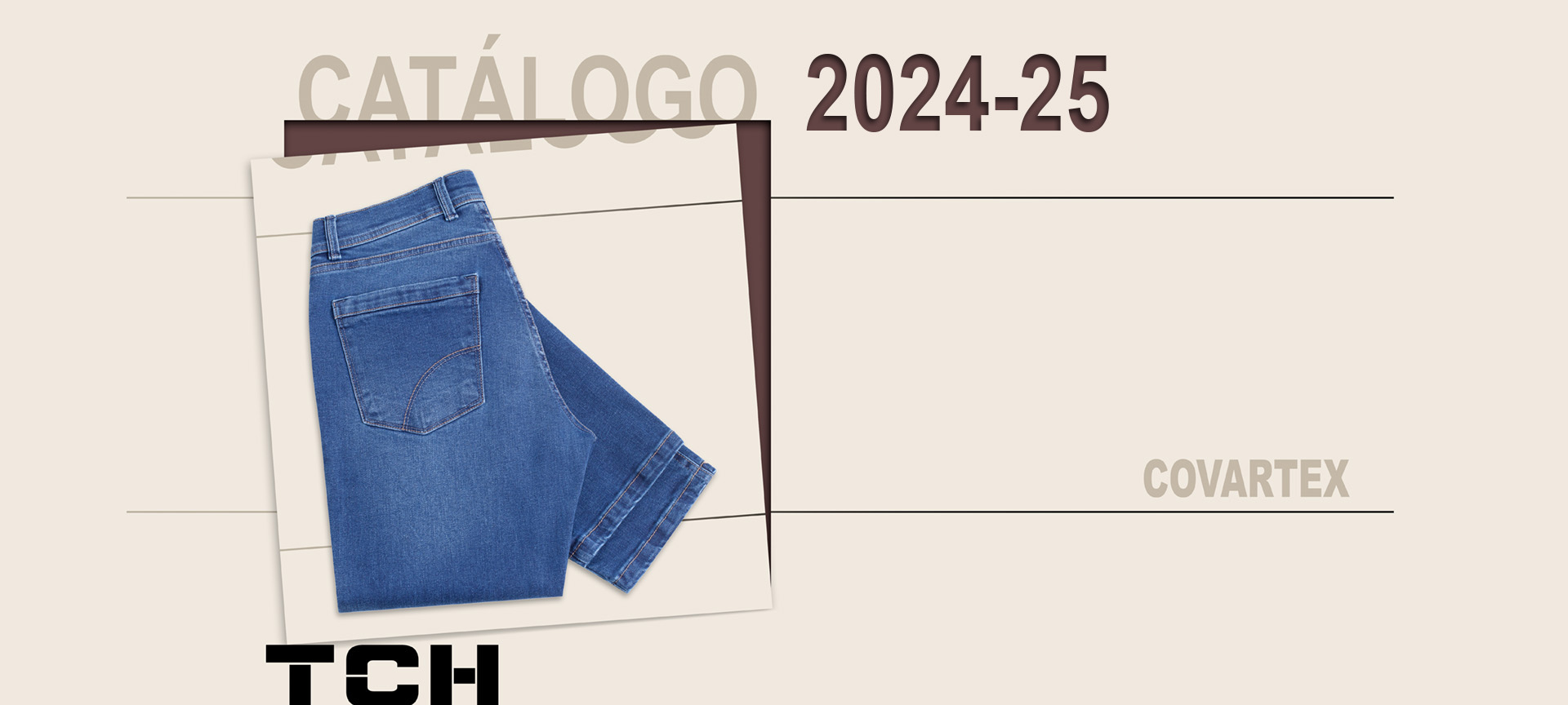DESCARGA PDF
Colección TCH de pantalones de hombre, pantalón tirachinas, pantalones hombre casual, pantalones sports hombre, hombre jeans, hombre pantalones vaqueros o pantalón cinco bolsillos para hombre, mujer, chico o chica hasta pantalones tallas grandes, de la 34 a la 64  